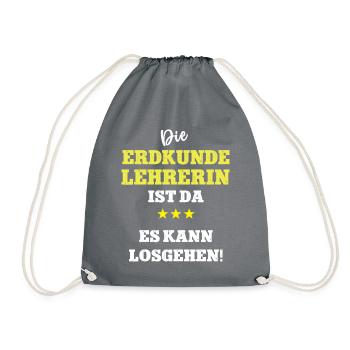 Geologin Outfit Erdkunde Lehrerin Spruch Geolehrer - Turnbeutel - Grau - Vorne
