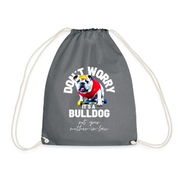 NE VOUS INQUIÉTEZ PAS... Bulldog Bulldog Bulldogs - Sac de sport léger - gris - Devant