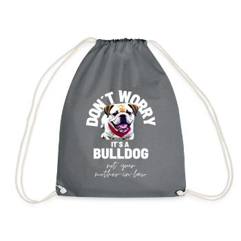 NE VOUS INQUIÉTEZ PAS... Bulldog Bulldog Bulldogs - Sac de sport léger - gris - Devant