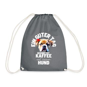 EIN GUTER TAG BEGINNT ... HUND Hunde Mama Papa - Turnbeutel - Grau - Vorne