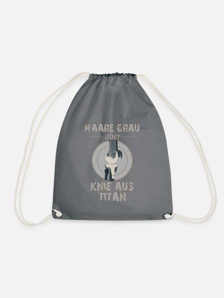 Haare grau aber Knie aus Titan - Turnbeutel - Grau