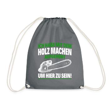 Je dois faire avec le bois - hache de tronçonneuse - Sac de sport léger - gris - Devant