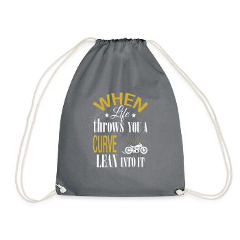 When life throws you a curve lean into it - Drawstring Bag - grey - Front