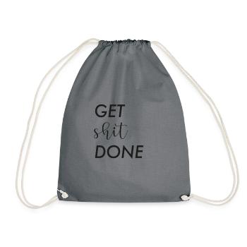 get shit done - Turnbeutel - Grau - Vorne