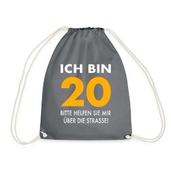 20. Geburtstag Geschenk 20 Jahre Sprüche - Turnbeutel - Grau - Vorne