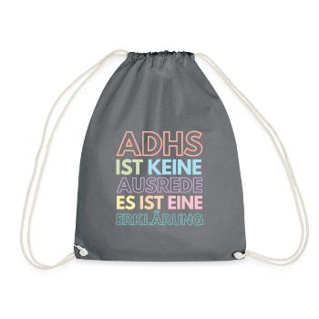 Erklärung bunt "ADHS" ist keine Ausrede - Turnbeutel - Grau - Vorne