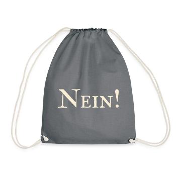 Nein ! - Turnbeutel - Grau - Vorne