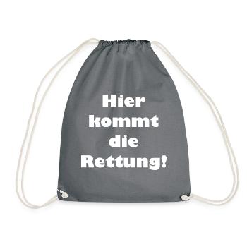 Hier kommt die Rettung - Turnbeutel - Grau - Vorne