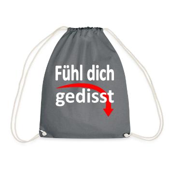 Fühl dich gedisst - Version 3 - Turnbeutel - Grau - Vorne