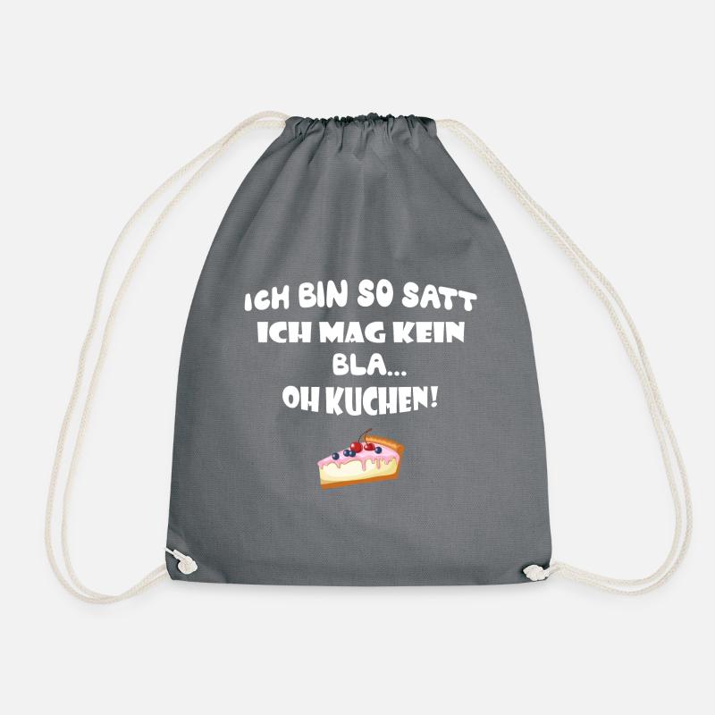 Ich bin so satt ich mag kein bla... Oh Kuchen! - Turnbeutel - Grau