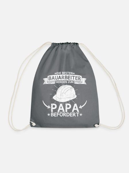 Bauarbeiter Papa Arbeit Baustelle Spruch - Turnbeutel - Grau