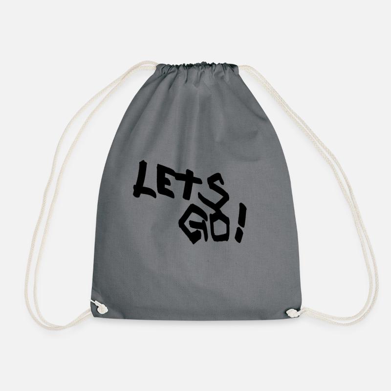 LET'S GO! - Drawstring Bag - grey