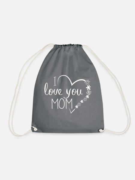 I love you mom - Turnbeutel - Grau