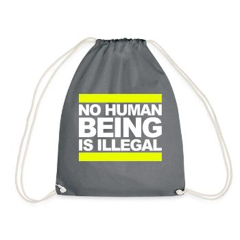 no human is illegal - The Original - Turnbeutel - Grau - Vorne
