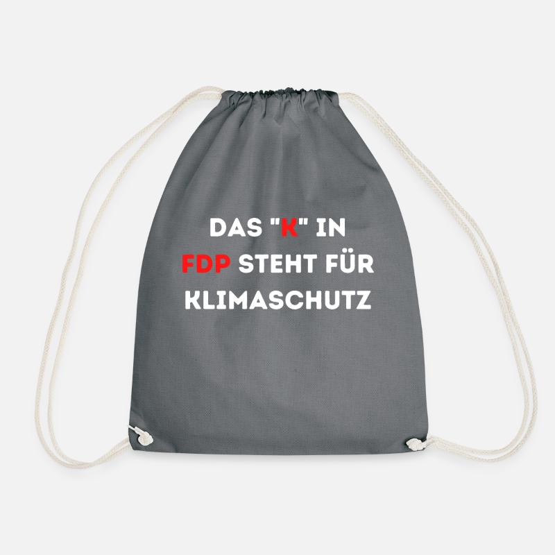 Das K in FDP steht für Klimaschutz - Turnbeutel - Grau