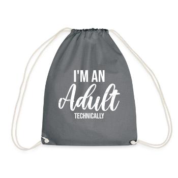 Je suis un adulte techniquement techniquement adulte blague - Sac de sport léger - gris - Devant