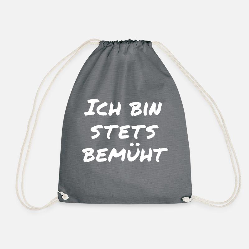 Ich bin stets bemüht - Turnbeutel - Grau