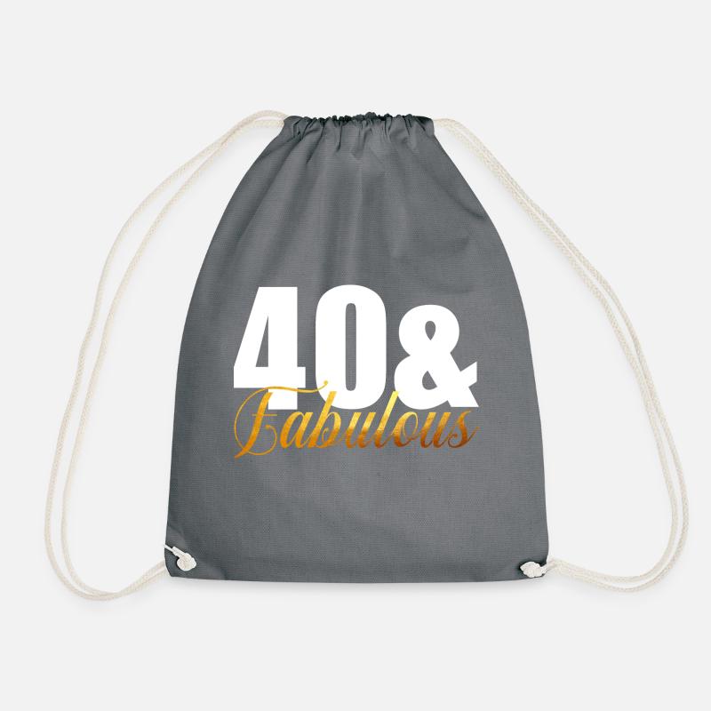 40 & Fabulous - Drawstring Bag - grey