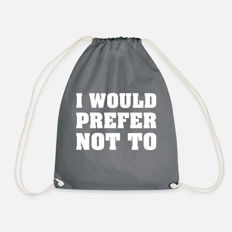 I would prefer not to Social Introvert Geschenk - Turnbeutel - Grau