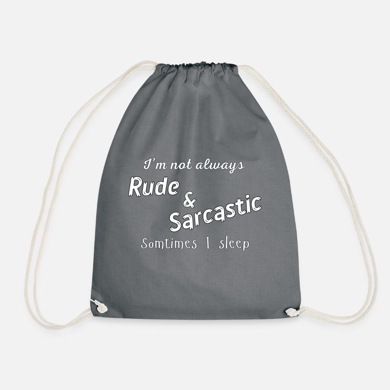 Rude & Sarcastic - Turnbeutel - Grau