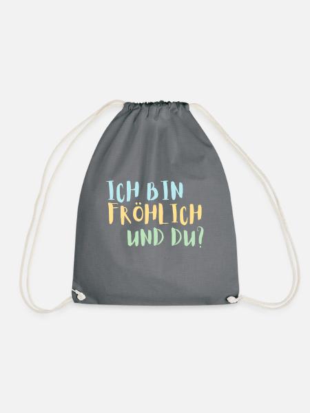 Ich bin Fröhlich - Turnbeutel - Grau