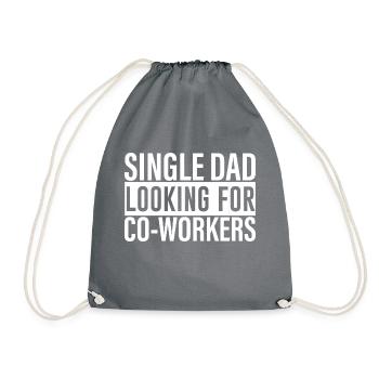 Single Dad Looking For Co-workers 4 - Drawstring Bag - grey - Front