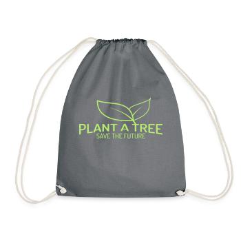 Plant a Tree - Save the Future - Drawstring Bag - grey - Front