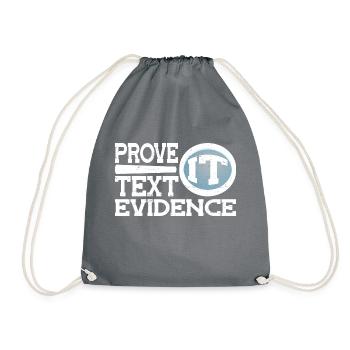 Prove It, Text Evidence 29 - Drawstring Bag - grey - Front