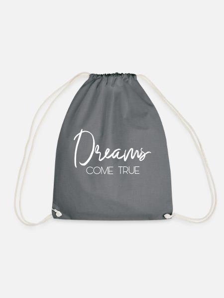Dreams come true - Turnbeutel - Grau