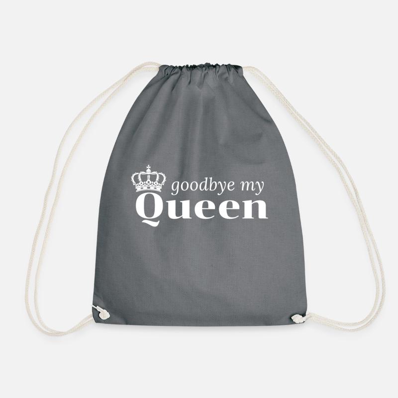 GOODBYE MY QUEEN - REST IN PEACE ELIZABETH II - Drawstring Bag - grey