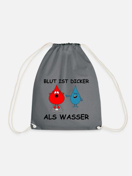 Blut ist dicker als Wasser | lustige Bilder - Turnbeutel - Grau