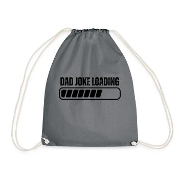 Dad Joke Loading - Drawstring Bag - grey - Front