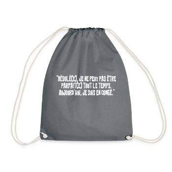 Désolé, je ne suis pas parfait(e) - Sac de sport léger - gris - Devant