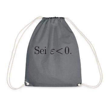 Sei epsilon < 0. Geschenk Idee - Turnbeutel - Grau - Vorne