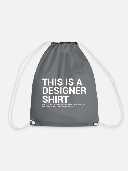 Designer Spruch - Turnbeutel - Grau