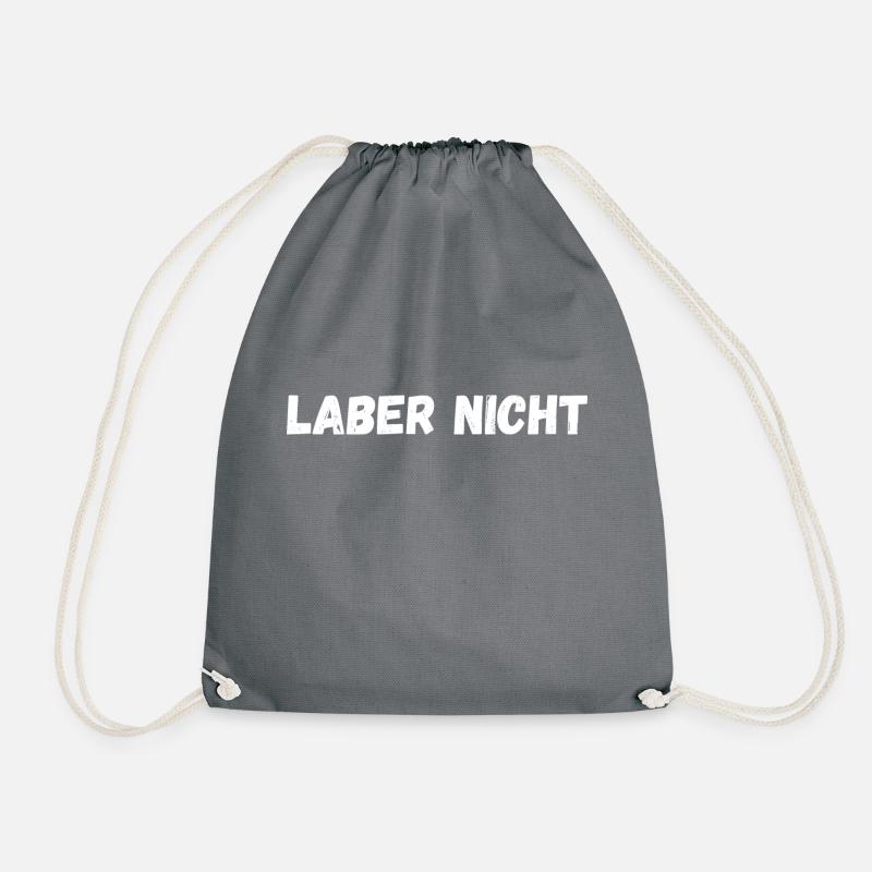Laber nicht - Turnbeutel - Grau