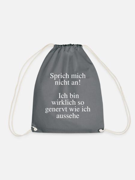 Sprich mich nicht an Ich bin wirklich so genervt - Turnbeutel - Grau