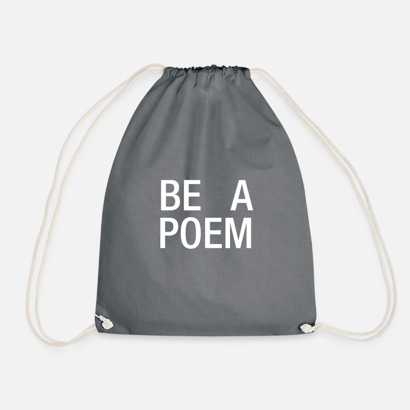 Be a Poem - Drawstring Bag - grey