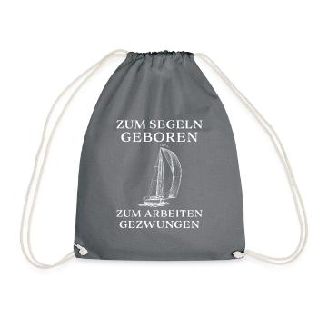 Zum Segeln geboren Segler Segelboot Geschenk - Turnbeutel - Grau - Vorne