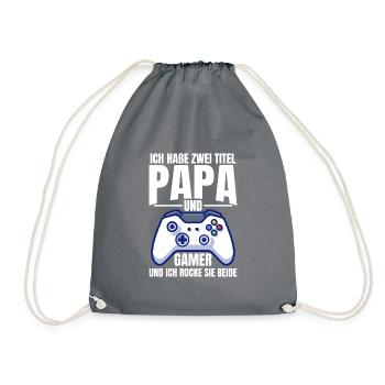 Ich Habe 2 Titel Papa & Gamer & Ich Rocke Sie - Turnbeutel - Grau - Vorne