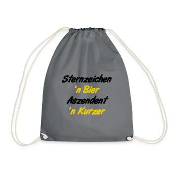 Sternzeichen 'n Bier -- Aszendent 'n Kurzer. - Turnbeutel - Grau - Vorne