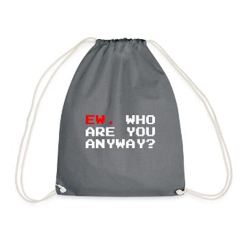 Ew qui es-tu de toute façon ew - Sac de sport léger - gris - Devant