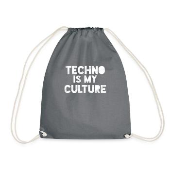 Techno Is My Culture - Tshirt with saying - Drawstring Bag - grey - Front