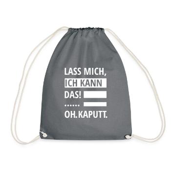 LEAVE ME, I CAN DO THIS! OH. BROKEN. - Drawstring Bag - grey - Front