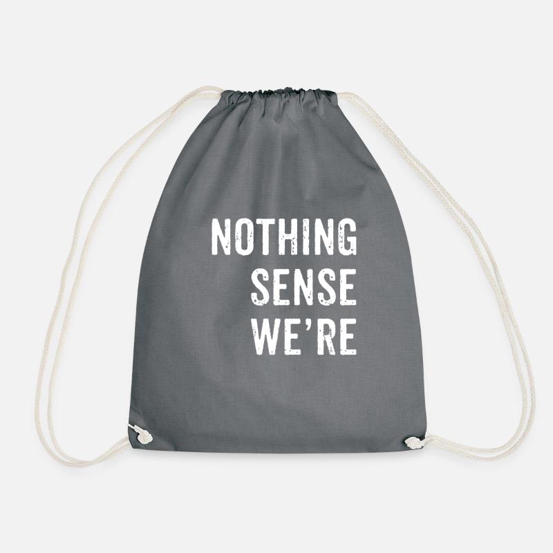 Nothing Makes Sense When We're Apart - Tee 1 - Bes - Drawstring Bag - grey