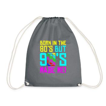 Born In The 80s But 90s Made Me Gift. I Love 80s - Drawstring Bag - grey - Front