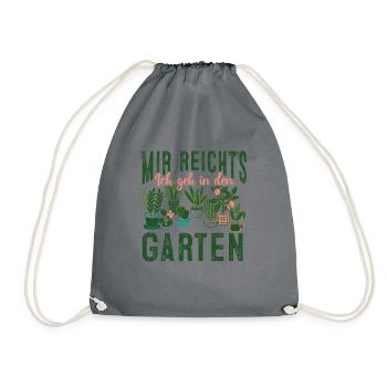 Mir Reichts Ich Geh In Den Garten Gärtner Garten - Turnbeutel - Grau - Vorne
