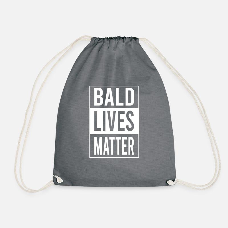 Bald Lives Matter Funny Bald Guy Gift Bald Man - Drawstring Bag - grey