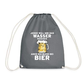 Wasser reichen - ich bleib bei Bier Trinkspruch - Turnbeutel - Grau - Vorne