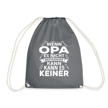 Wenn Opa es nicht Reparieren kann kann es keiner - Turnbeutel - Grau - Vorne